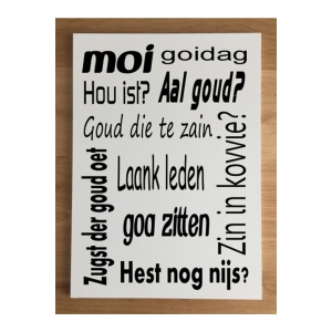 Groninger tekstbord: Moi