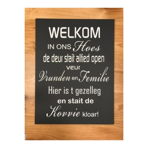 Groninger tekstbord: Welkom....