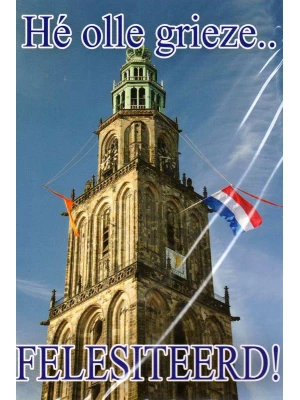 Wenskaart Hé olle grieze.. Felesiteerd!